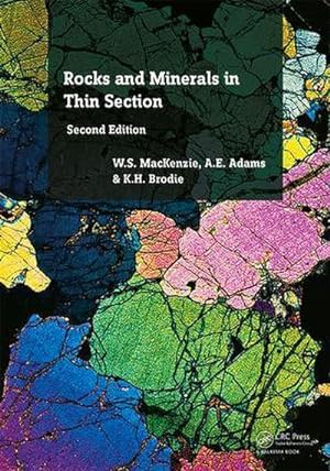 Bild des Verkufers fr Rocks and Minerals in Thin Section : A Colour Atlas zum Verkauf von AHA-BUCH GmbH