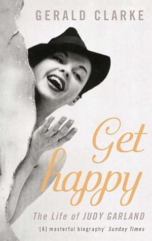 Bild des Verkufers fr Get Happy : The Life of Judy Garland zum Verkauf von AHA-BUCH GmbH