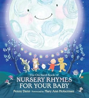 Bild des Verkufers fr The Orchard Book of Nursery Rhymes for Your Baby zum Verkauf von AHA-BUCH GmbH