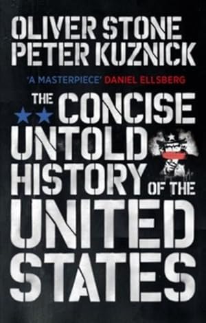 Seller image for The Concise Untold History of the United States for sale by AHA-BUCH GmbH