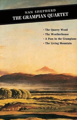 Immagine del venditore per The Grampian Quartet : The Quarry Wood: The Weatherhouse: A Pass in the Grampians: The Living Mountain venduto da AHA-BUCH GmbH