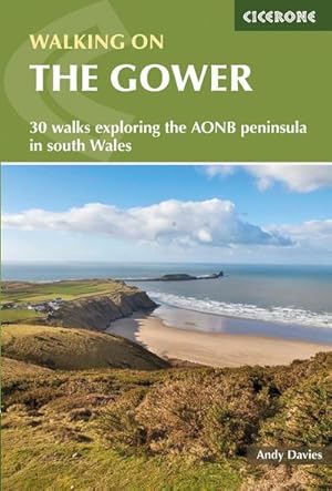 Walking on Gower : 30 walks exploring the AONB peninsula in South Wales