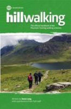 Seller image for Hillwalking : The Official Handbook of the Mountain Training Walking Schemes for sale by AHA-BUCH GmbH