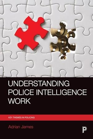 Image du vendeur pour Understanding police intelligence work mis en vente par AHA-BUCH GmbH