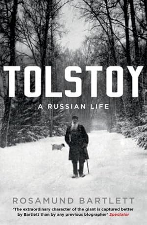 Bild des Verkufers fr Tolstoy : A Russian Life zum Verkauf von AHA-BUCH GmbH