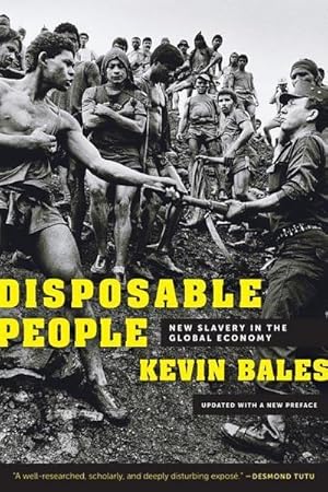 Bild des Verkufers fr Disposable People : New Slavery in the Global Economy zum Verkauf von AHA-BUCH GmbH