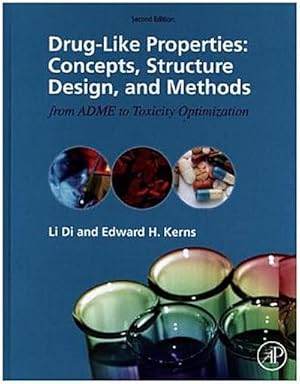 Seller image for Drug-Like Properties : Concepts, Structure Design and Methods from ADME to Toxicity Optimization for sale by AHA-BUCH GmbH