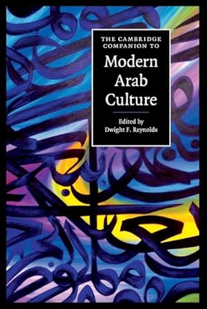 Bild des Verkufers fr The Cambridge Companion to Modern Arab Culture zum Verkauf von AHA-BUCH GmbH