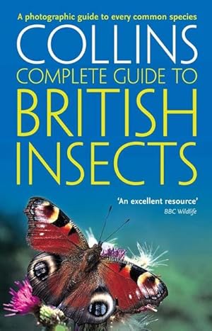 Bild des Verkufers fr British Insects : A Photographic Guide to Every Common Species zum Verkauf von AHA-BUCH GmbH