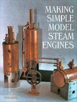 Bild des Verkufers fr Making Simple Model Steam Engines zum Verkauf von AHA-BUCH GmbH