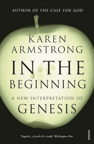 Seller image for In the Beginning : A New Interpretation of Genesis for sale by AHA-BUCH GmbH