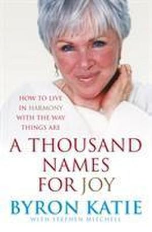 Seller image for A Thousand Names For Joy : How To Live In Harmony With The Way Things Are for sale by AHA-BUCH GmbH