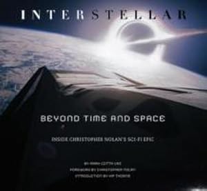 Imagen del vendedor de Interstellar : Beyond Time and Space: Inside Christopher Nolan's Sci-Fi Epic a la venta por AHA-BUCH GmbH