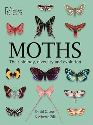 Seller image for Moths : Their biology, diversity and evolution for sale by AHA-BUCH GmbH