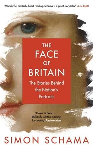 Bild des Verkufers fr The Face of Britain : The Stories Behind the Nation's Portraits zum Verkauf von AHA-BUCH GmbH