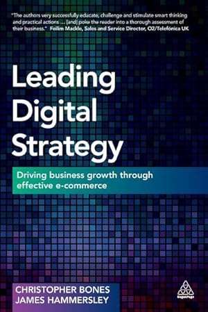 Immagine del venditore per Leading Digital Strategy : Driving Business Growth Through Effective E-Commerce venduto da AHA-BUCH GmbH