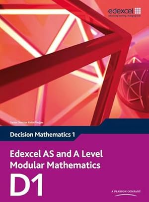 Bild des Verkufers fr Edexcel AS and A Level Modular Mathematics Decision Mathematics 1 D1 zum Verkauf von AHA-BUCH GmbH