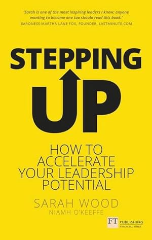 Bild des Verkufers fr Stepping Up : How to accelerate your leadership potential zum Verkauf von AHA-BUCH GmbH
