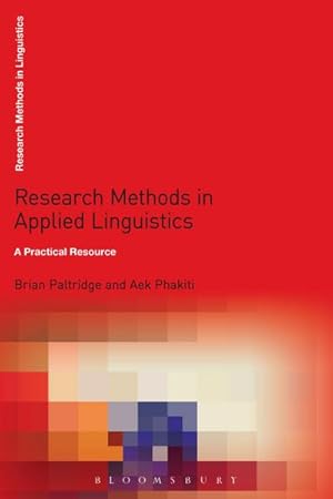 Bild des Verkufers fr Research Methods in Applied Linguistics : A Practical Resource zum Verkauf von AHA-BUCH GmbH