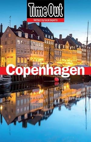 Imagen del vendedor de Time Out Copenhagen City Guide : Travel Guide with pull-out-map a la venta por AHA-BUCH GmbH