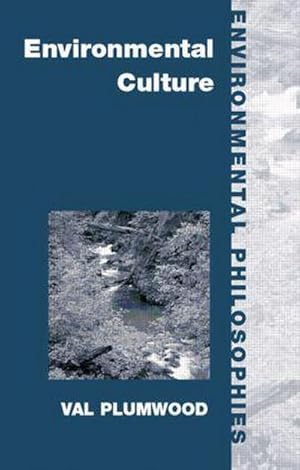 Immagine del venditore per Environmental Culture : The Ecological Crisis of Reason venduto da AHA-BUCH GmbH