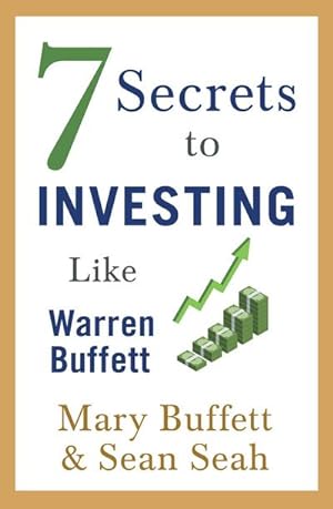 Bild des Verkufers fr 7 Secrets to Investing Like Warren Buffett zum Verkauf von AHA-BUCH GmbH
