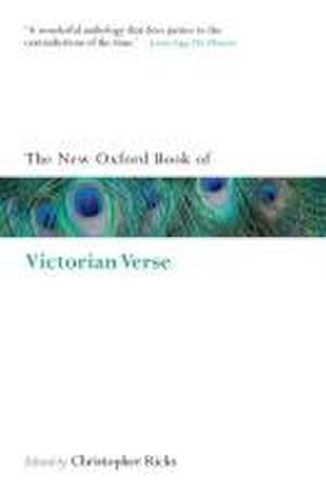 Imagen del vendedor de The New Oxford Book of Victorian Verse a la venta por AHA-BUCH GmbH