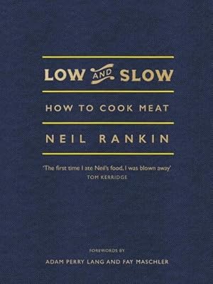 Seller image for Low and Slow : How to Cook Meat for sale by AHA-BUCH GmbH