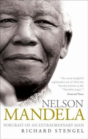 Bild des Verkufers fr Nelson Mandela : Portrait of an Extraordinary Man zum Verkauf von AHA-BUCH GmbH