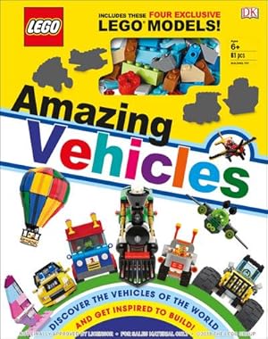 Bild des Verkufers fr LEGO Amazing Vehicles : Includes Four Exclusive LEGO Mini Models zum Verkauf von AHA-BUCH GmbH