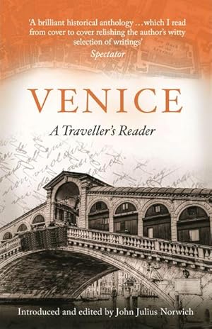 Bild des Verkufers fr Venice, A Travellers Companion : A Traveller's Reader zum Verkauf von AHA-BUCH GmbH