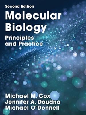 Bild des Verkufers fr Molecular Biology : Principles and Practice zum Verkauf von AHA-BUCH GmbH