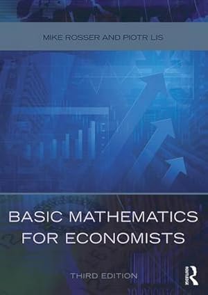 Bild des Verkufers fr Basic Mathematics for Economists zum Verkauf von AHA-BUCH GmbH