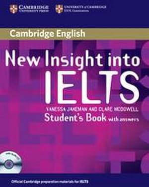 Immagine del venditore per New Insight Into IELTS : Student's Book with Answers venduto da AHA-BUCH GmbH