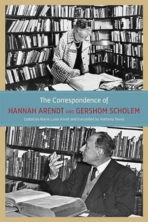 Image du vendeur pour The Correspondence of Hannah Arendt and Gershom Scholem mis en vente par AHA-BUCH GmbH