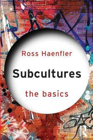 Seller image for Subcultures: The Basics : The Basics for sale by AHA-BUCH GmbH