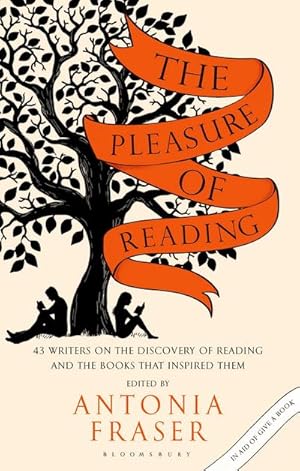 Bild des Verkufers fr The Pleasure of Reading : 43 Writers on the Discovery of Reading and the Books that Inspired Them zum Verkauf von AHA-BUCH GmbH