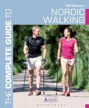 Immagine del venditore per The Complete Guide to Nordic Walking venduto da AHA-BUCH GmbH