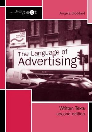 Bild des Verkufers fr The Language of Advertising : Written Texts zum Verkauf von AHA-BUCH GmbH