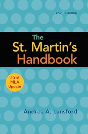 Imagen del vendedor de The St. Martin's Handbook with 2016 MLA update a la venta por AHA-BUCH GmbH