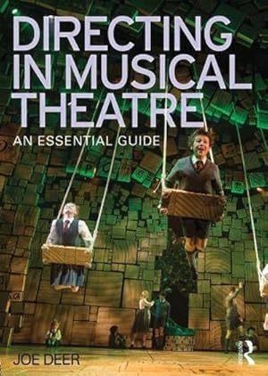 Imagen del vendedor de Directing in Musical Theatre : An Essential Guide a la venta por AHA-BUCH GmbH