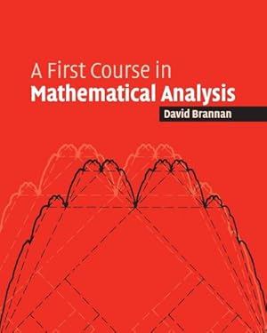 Seller image for First Course Mathematical Analysis for sale by AHA-BUCH GmbH