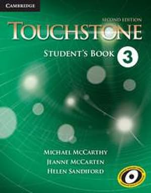 Imagen del vendedor de Touchstone Level 3 Student's Book a la venta por AHA-BUCH GmbH