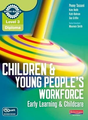 Bild des Verkufers fr Level 3 Diploma Children and Young People's Workforce (Early Learning and Childcare) Candidate Handbook zum Verkauf von AHA-BUCH GmbH