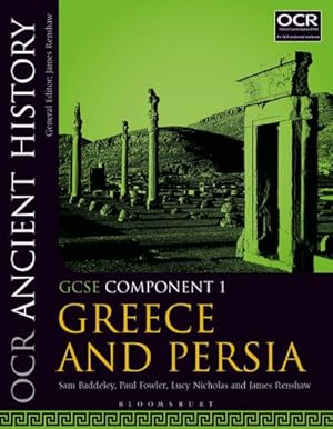 Bild des Verkufers fr OCR Ancient History GCSE Component 1 : Greece and Persia zum Verkauf von AHA-BUCH GmbH