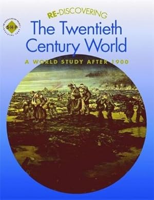 Imagen del vendedor de Re-discovering the Twentieth-Century World : A World Study After 1900 a la venta por AHA-BUCH GmbH