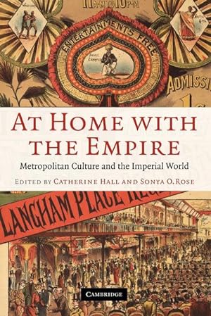 Imagen del vendedor de At Home with the Empire : Metropolitan Culture and the Imperial World a la venta por AHA-BUCH GmbH