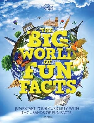 Bild des Verkufers fr Lonely Planet Kids The Big World of Fun Facts zum Verkauf von AHA-BUCH GmbH