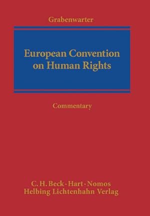 Seller image for European Convention for the Protection of Human Rights and Fundamental Freedoms : Commentary for sale by AHA-BUCH GmbH