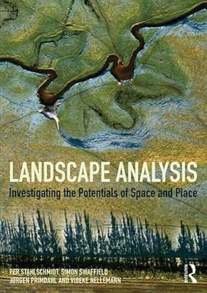 Bild des Verkufers fr Landscape Analysis : Investigating the potentials of space and place zum Verkauf von AHA-BUCH GmbH